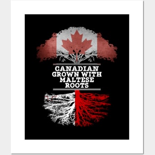 Canadian Grown With Maltese Roots - Gift for Maltese With Roots From Malta Posters and Art